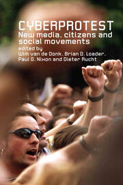 Cyberprotest: New Media, Citizens and Social Movements book cover
