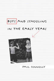 Boys and Schooling in the Early Years book cover