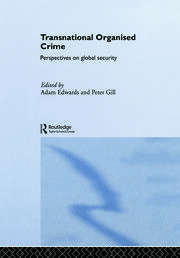 Transnational Organised Crime: Perspectives on Global Security book cover