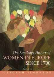The Routledge History of Women in Europe since 1700 book cover