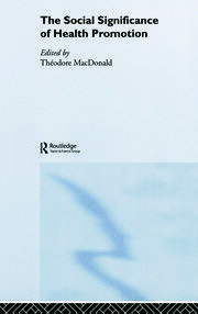The Social Significance of Health Promotion book cover