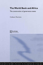 The World Bank and Africa: The Construction of Governance States book cover