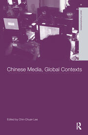 Chinese Media, Global Contexts book cover