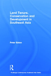 Land Tenure, Conservation and Development in Southeast Asia book cover