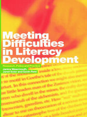 Meeting Difficulties in Literacy Development: Research, Policy and Practice book cover