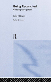 Being Reconciled: Ontology and Pardon book cover
