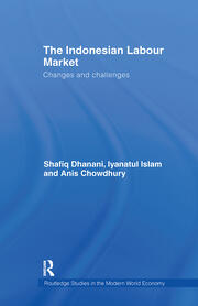 The Indonesian Labour Market: Changes and challenges book cover