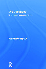 Old Japanese: A Phonetic Reconstruction book cover