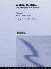 Critical Realism: The Difference it Makes book cover