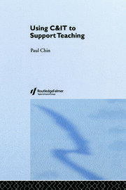Using C&IT to Support Teaching book cover