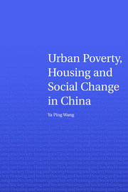 Urban Poverty, Housing and Social Change in China book cover
