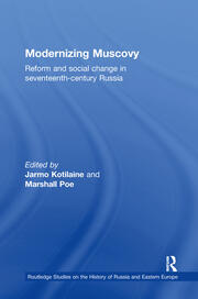 Modernizing Muscovy: Reform and Social Change in Seventeenth-Century Russia book cover