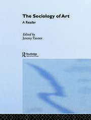 Sociology of Art: A Reader book cover