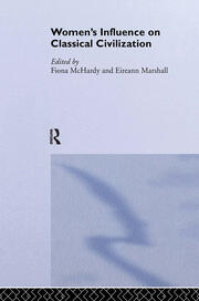 Women's Influence on Classical Civilization book cover