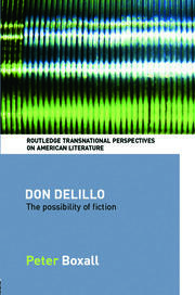 Don DeLillo: The Possibility of Fiction book cover