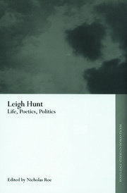 Leigh Hunt: Life, Poetics, Politics book cover