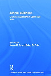 Ethnic Business: Chinese Capitalism in Southeast Asia book cover