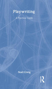 Playwriting: A Practical Guide book cover