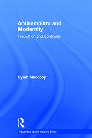 Antisemitism and Modernity: Innovation and Continuity book cover
