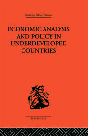 Economic Analysis and Policy in Underdeveloped Countries book cover