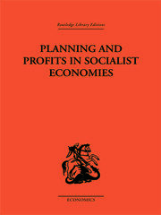 Planning and Profits in Socialist Economies book cover