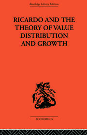 Ricardo and the Theory of Value Distribution and Growth book cover