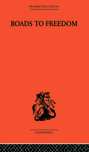 Roads to Freedom: Essays in Honour of Friedrich A. von Hayek book cover