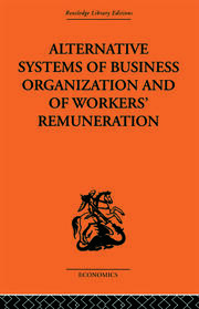 Alternative Systems of Business Organization and of Workers' Renumeration book cover