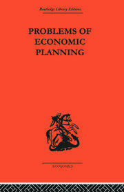 Politics of Economic Planning: Papers on Planning and Economics book cover