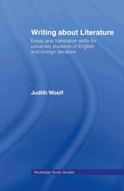 Writing About Literature: Essay and Translation Skills for University Students of English and Foreign Literature book cover
