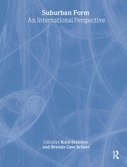 Suburban Form: An International Perspective book cover