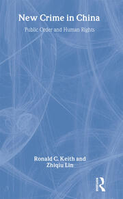 New Crime in China: Public Order and Human Rights book cover