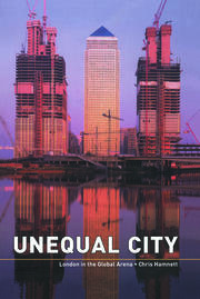 Unequal City: London in the Global Arena book cover