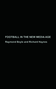 Football in the New Media Age book cover