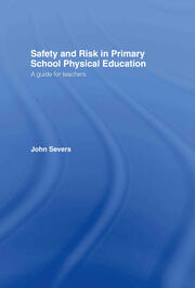 Safety and Risk in Primary School Physical Education book cover