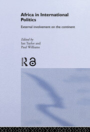 Africa in International Politics: External Involvement on the Continent book cover