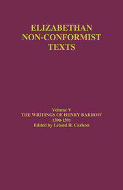 The Writings of Henry Barrow, 1590-91 book cover