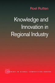 Knowledge and Innovation in Regional Industry: An Entrepreneurial Coalition book cover