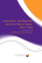 Anarchism, the Republic and Civil War in Spain: 1931-1939 book cover