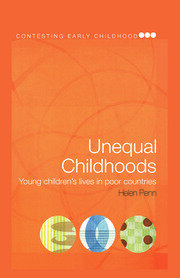 Unequal Childhoods: Young Children's Lives in Poor Countries book cover