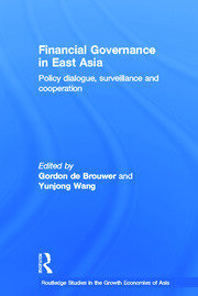 Financial Governance in East Asia: Policy Dialogue, Surveillance and Cooperation book cover