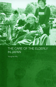 The Care of the Elderly in Japan book cover