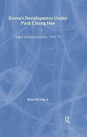 Korea's Development Under Park Chung Hee book cover