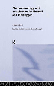 Phenomenology and Imagination in Husserl and Heidegger book cover