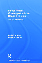 Fiscal Policy Convergence from Reagan to Blair: The Left Veers Right book cover