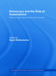 Democracy and the Role of Associations: Political, Strutural and Social Contexts book cover