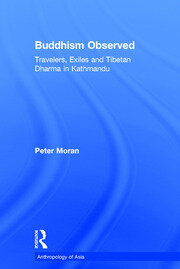 Buddhism Observed: Travellers, Exiles and Tibetan Dharma in Kathmandu book cover