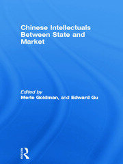 Chinese Intellectuals Between State and Market book cover