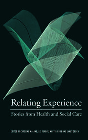 Relating Experience: Stories from Health and Social Care book cover