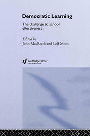 Democratic Learning: The Challenge to School Effectiveness book cover